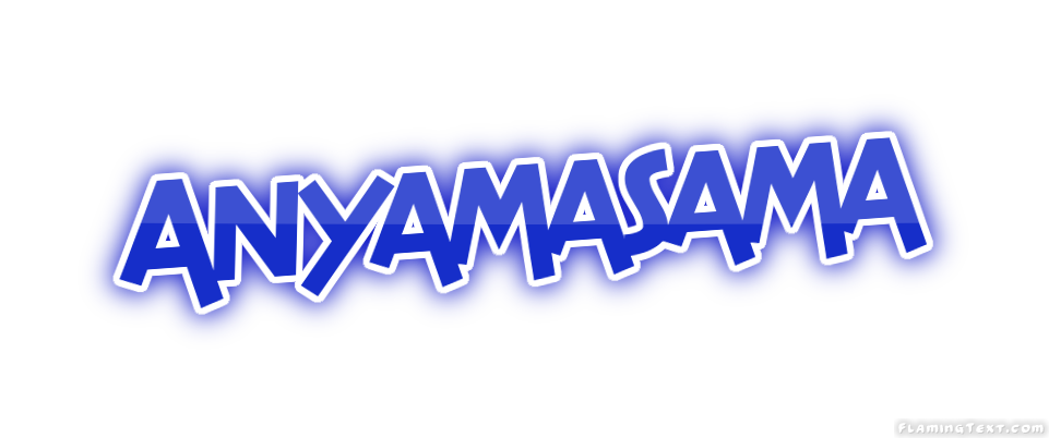 Anyamasama مدينة