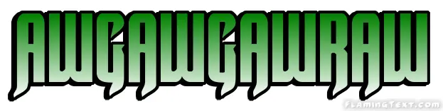 Awgawgawraw 市