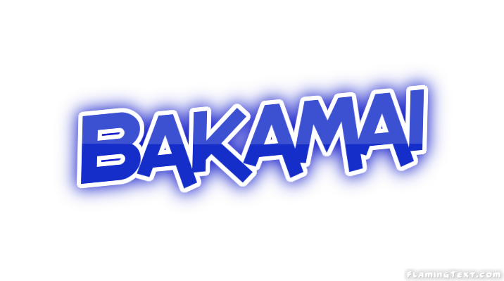 Bakamai مدينة