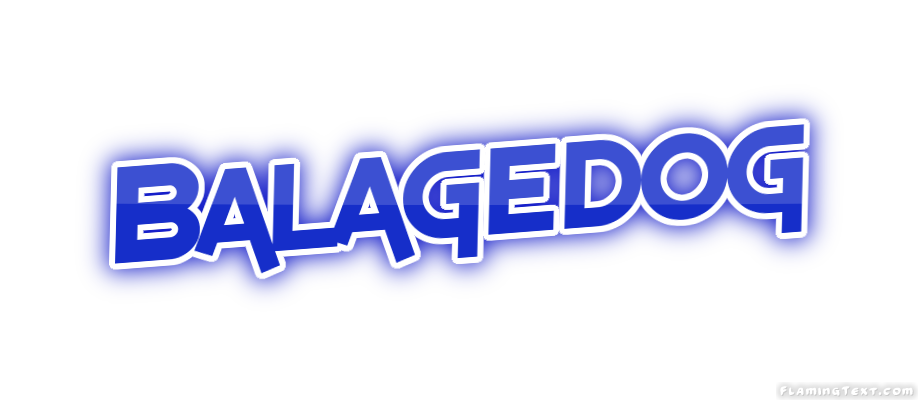 Balagedog 市