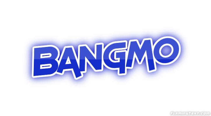 Bangmo مدينة