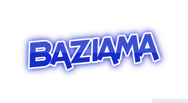 Baziama City