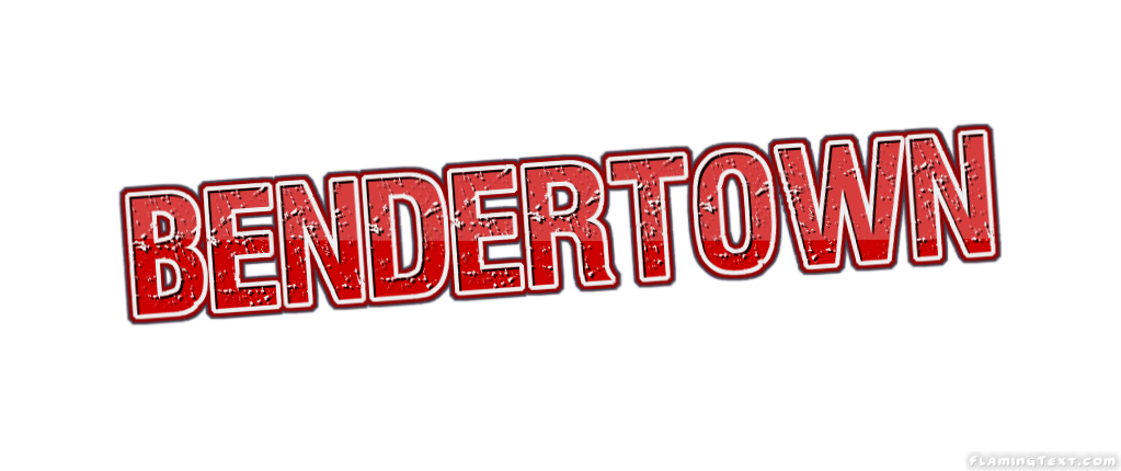 Bendertown 市