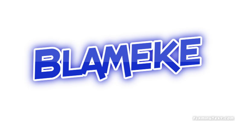 Blameke City