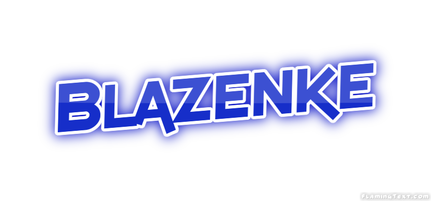 Blazenke 市