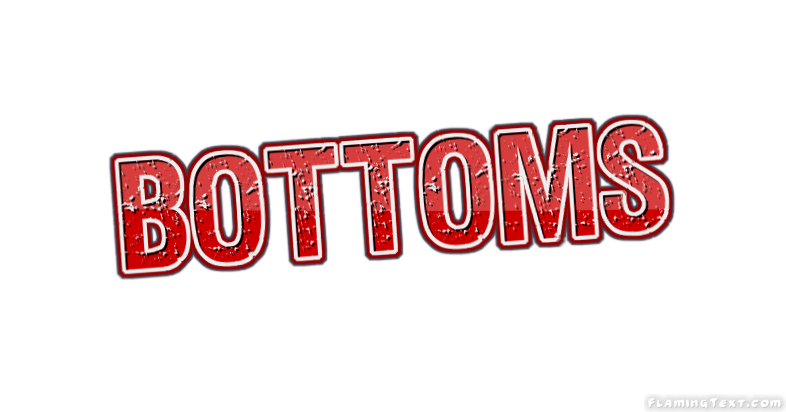 Bottoms 市