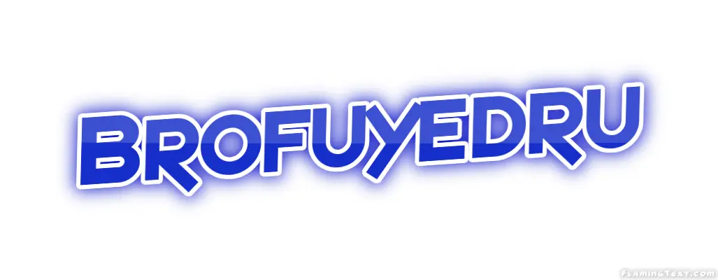 Brofuyedru 市