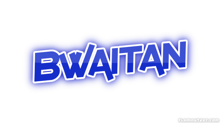 Bwaitan City