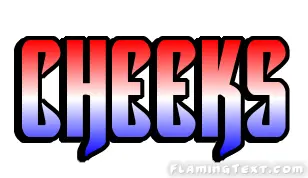 Cheeks 市