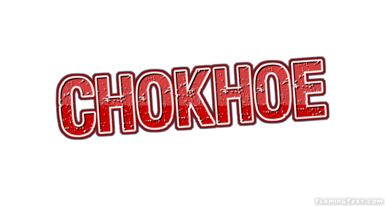 Chokhoe 市