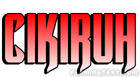 Cikiruh City