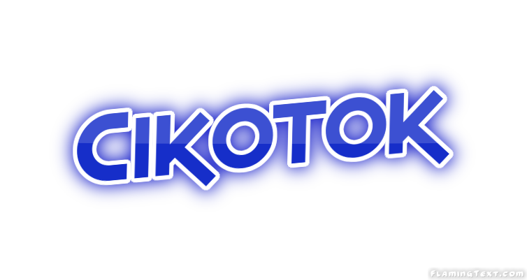 Cikotok City