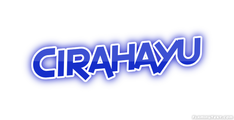 Cirahayu City