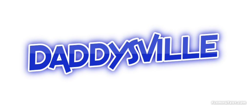 Daddysville 市