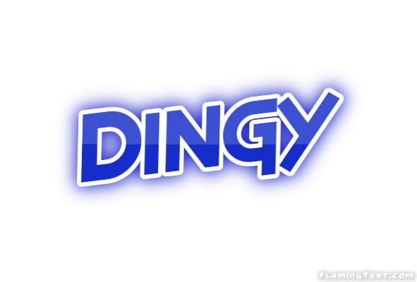 Dingy Stadt