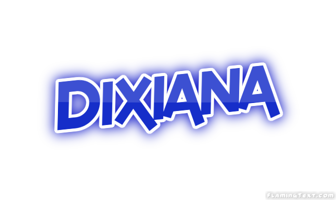 Dixiana Stadt