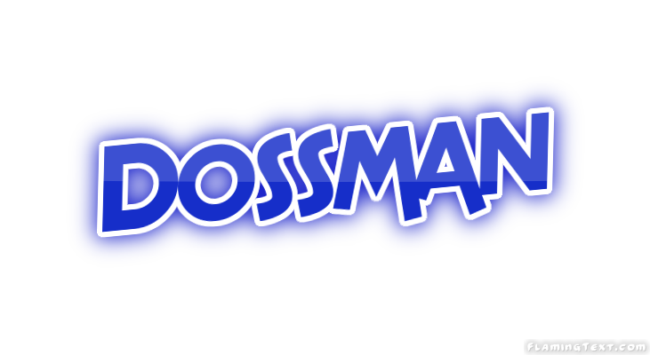 Dossman 市