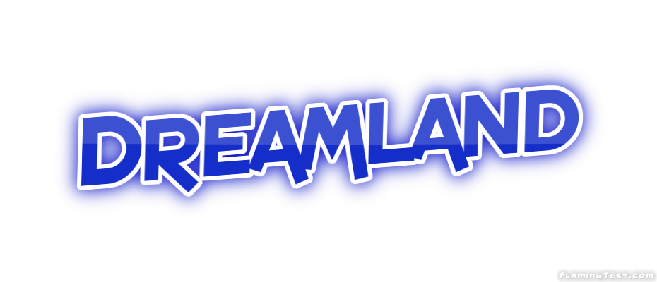 Dreamland Stadt