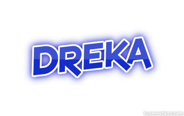 Dreka 市