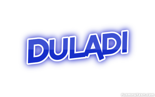 Duladi City
