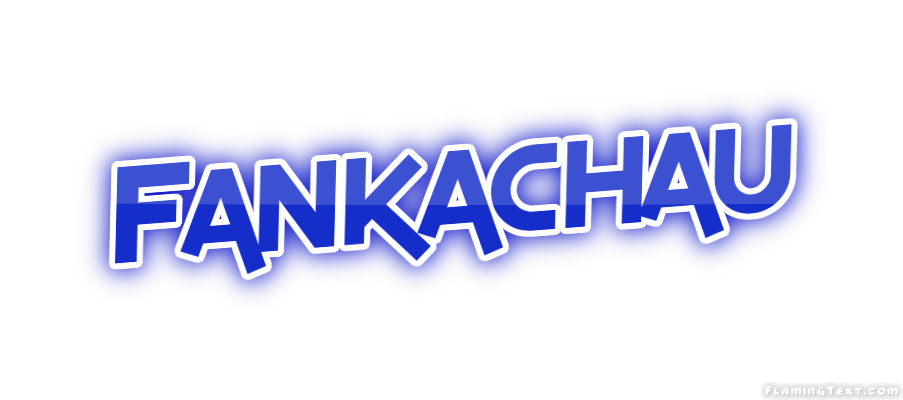 Fankachau Stadt