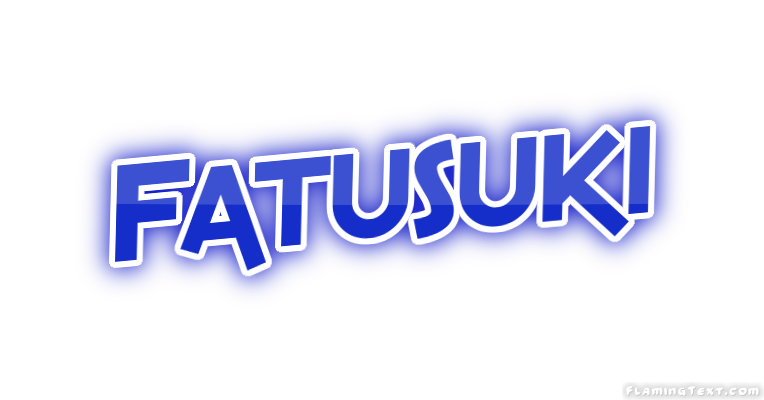 Fatusuki Stadt