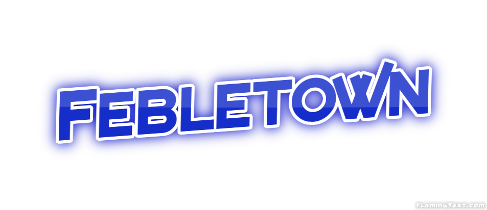 Febletown City