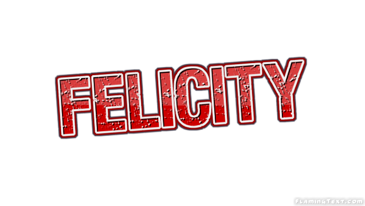 Felicity 市