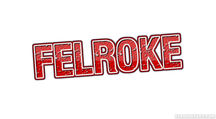 Felroke 市