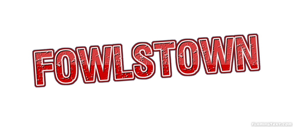 Fowlstown Stadt