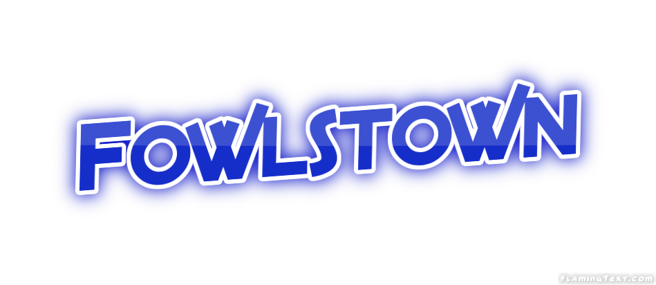 Fowlstown Stadt