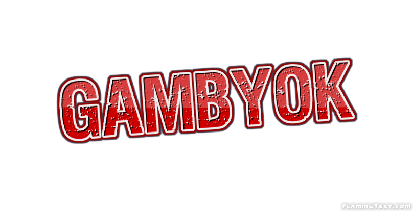 Gambyok City