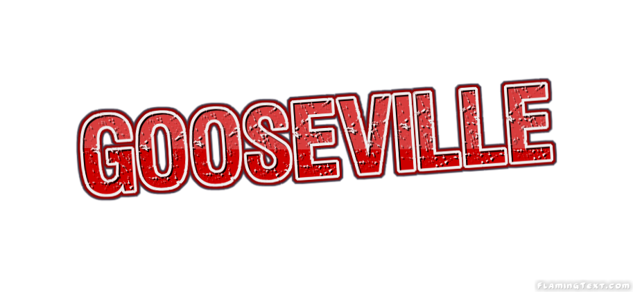 Gooseville Ville