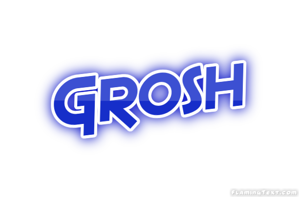 Grosh City