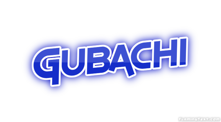 Gubachi City