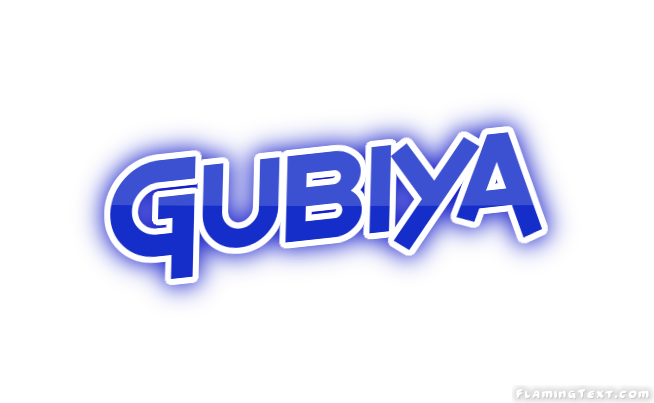Gubiya City