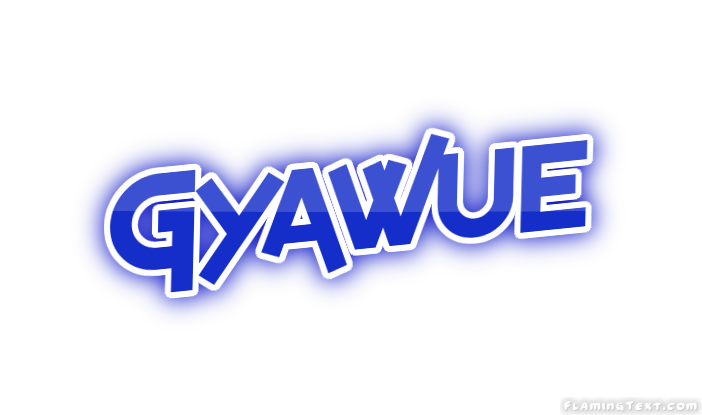 Gyawue City