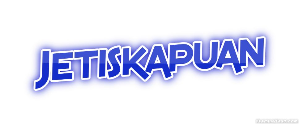 Jetiskapuan City