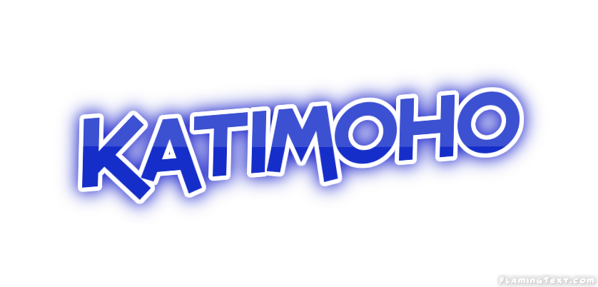Katimoho City