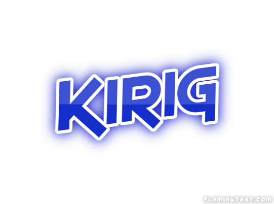 Kirig City