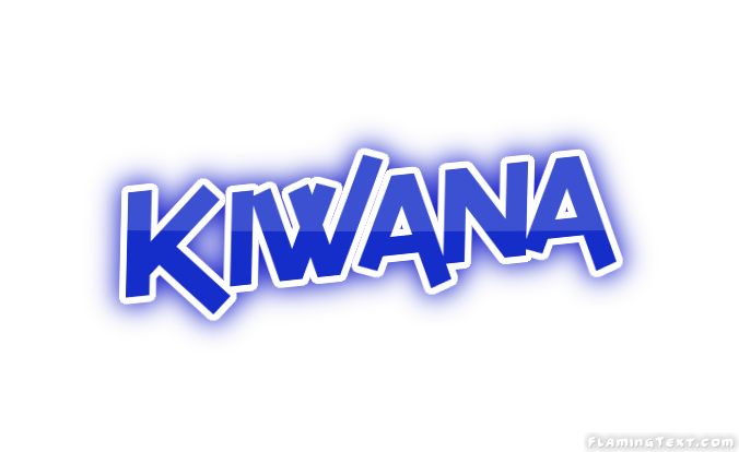 Kiwana 市