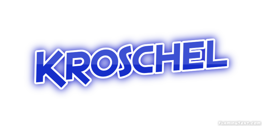 Kroschel 市