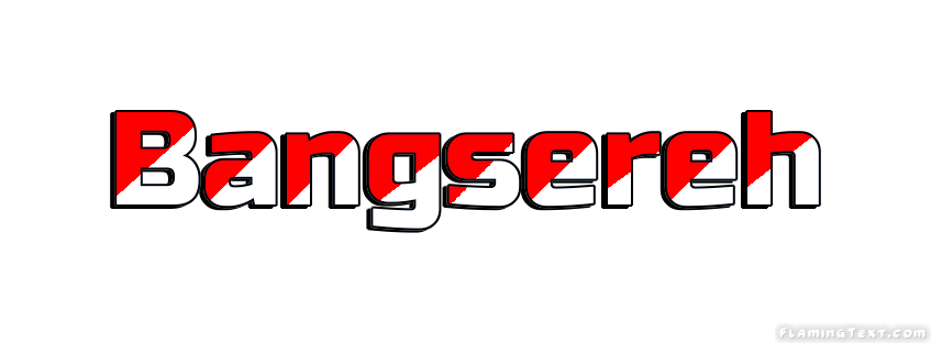 Bangsereh City