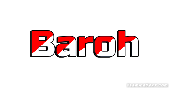 Baroh City