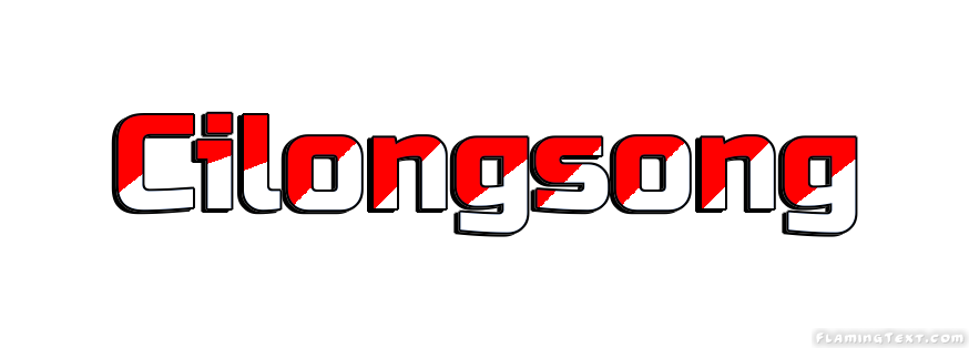 Cilongsong City