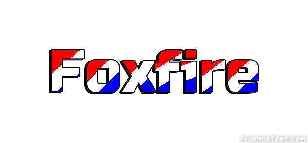 Foxfire 市