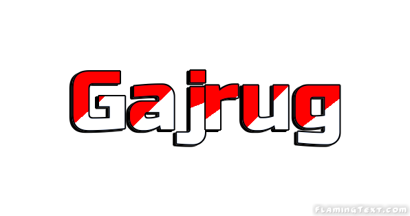 Gajrug City