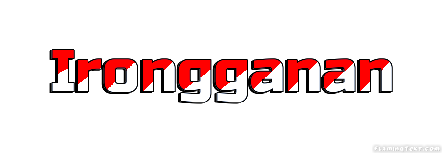 Irongganan City