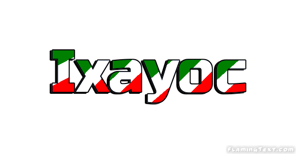 Ixayoc City