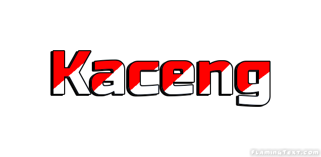 Kaceng City